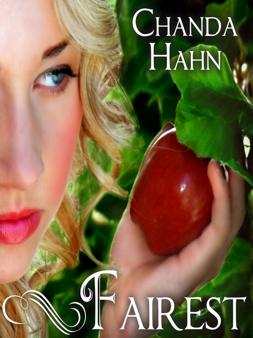 Title details for Fairest by Chanda Hahn - Available